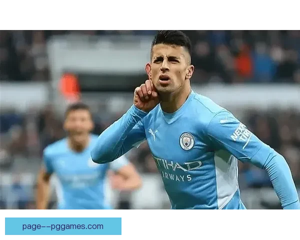 坎塞洛彻底离队引发曼城后防重组与转会市场震动